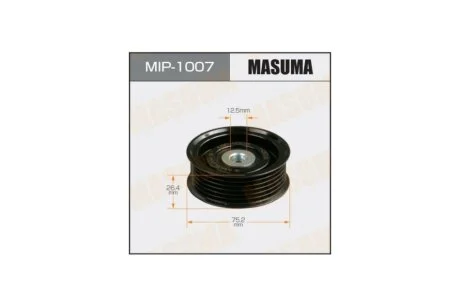 Ролик ременя (MIP-1007) MASUMA MIP1007