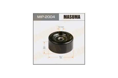 Ролик ременя (MIP-2004) MASUMA MIP2004