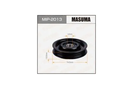 Ролик натягувача ременя Nissan NOTE (06-13) CR10DE, CR12DE, CR16DE (MIP2013) MASUMA 'MIP2013