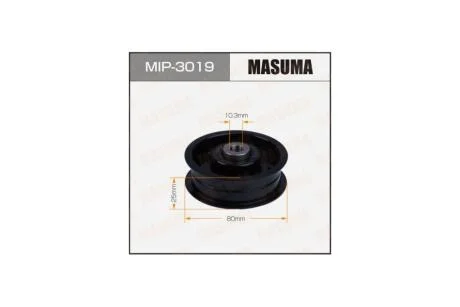 Ролик обводной ремня ГРМ, 6B31 (MIP-3019) MASUMA MIP3019