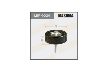 Ролик ременя (MIP-4004) MASUMA MIP4004
