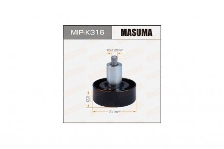 Ролик (MIP-K316) MASUMA MIPK316